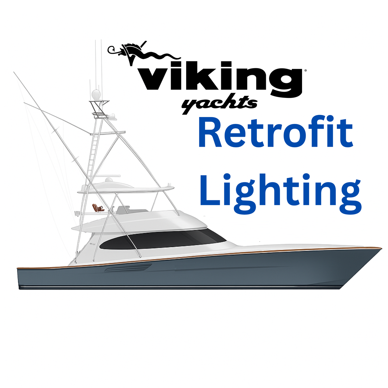 Marine LED retrofit Lighting for Viking Yachts